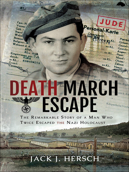 Title details for Death March Escape by Jack J. Hersch - Available